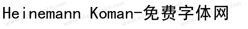Heinemann Koman字体转换